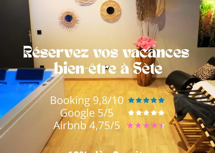 Escale Singuliere - Luxe & Balneo A Sete